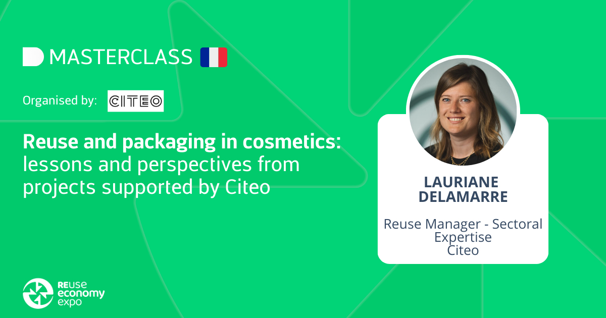 Reuse and packaging in cosmetics: lessons and perspectives from projects supported by Citeo