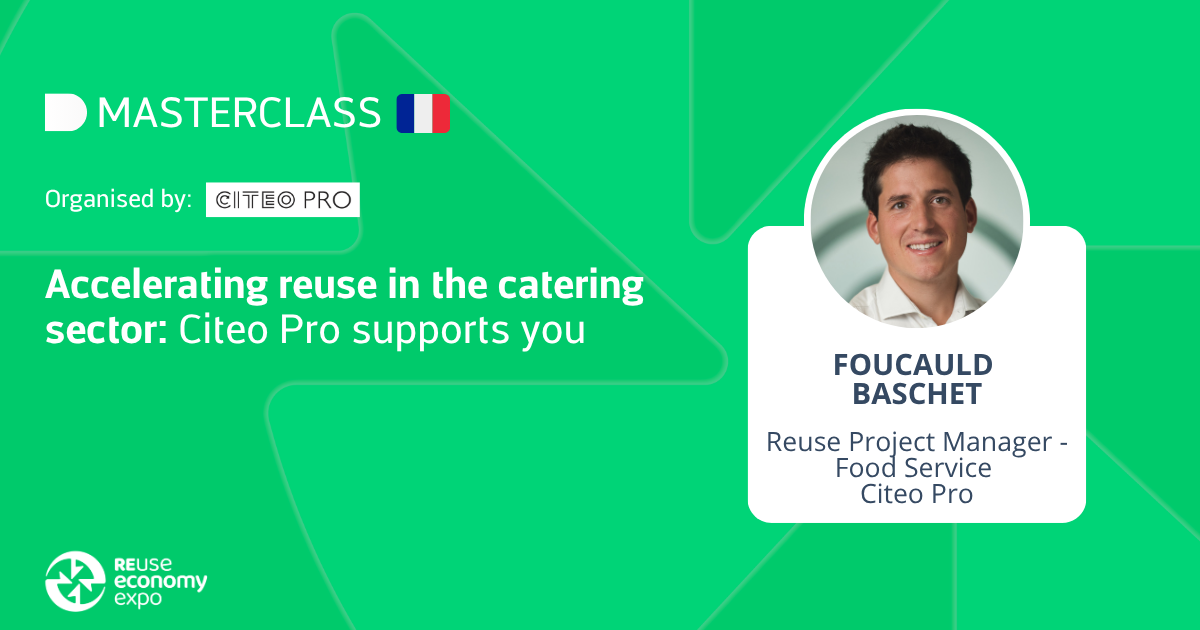 Accelerating reuse in the catering sector: Citeo Pro supports you