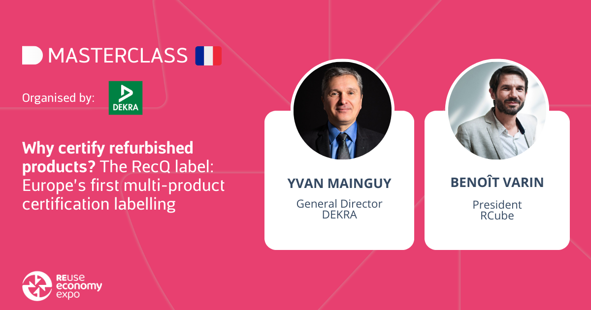 Why certify refurbished products? The RecQ label: Europe’s first multi-product certification labelling