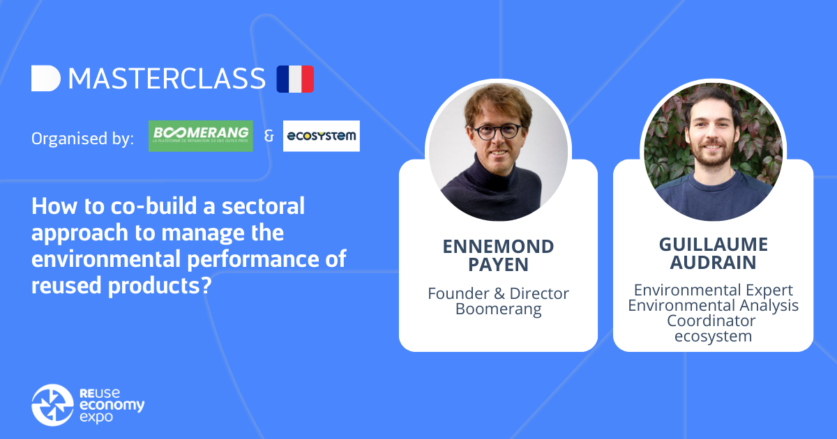 How to co-build a sectoral approach to manage the environmental performance of reused products?