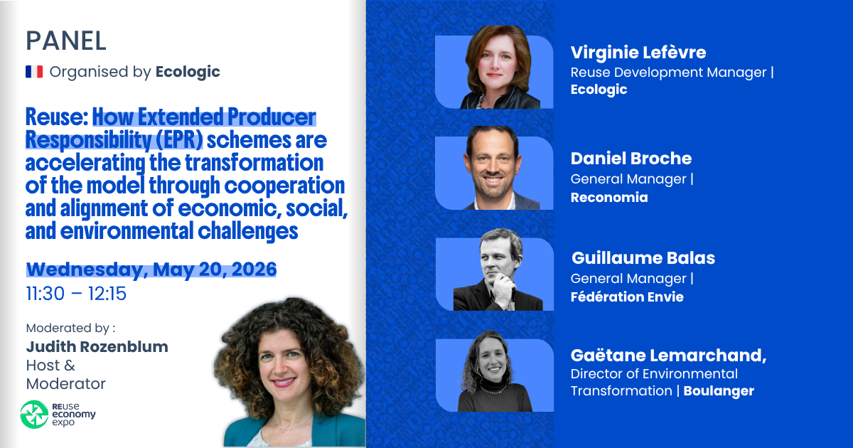 Reuse: How Extended Producer Responsibility (EPR) schemes are accelerating the transformation of the model through cooperation and alignment of economic, social, and environmental challenges