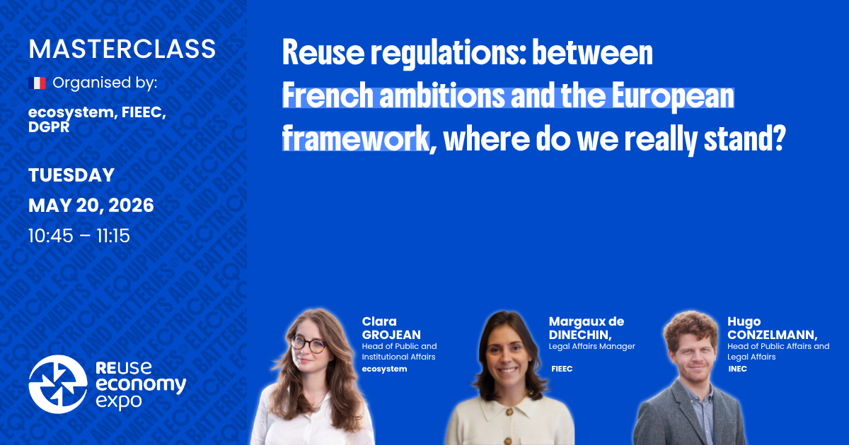 Reuse regulations: between French ambitions and the European framework, where do we really stand?