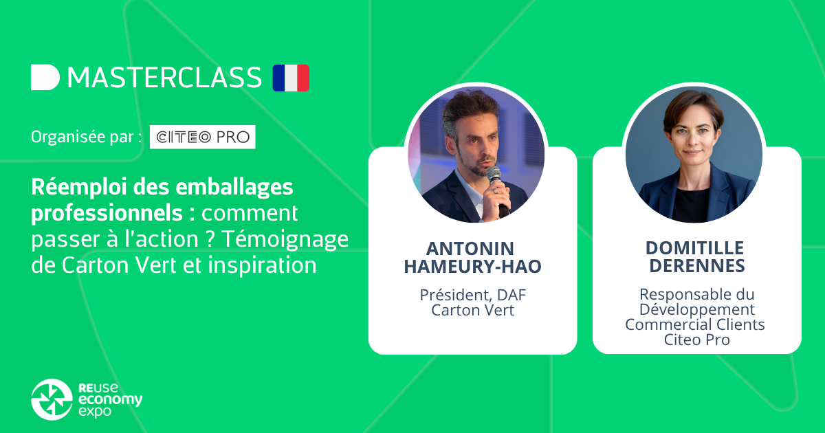Réemploi des emballages professionnels : comment passer à l’action ? Témoignage de Carton Vert et inspiration