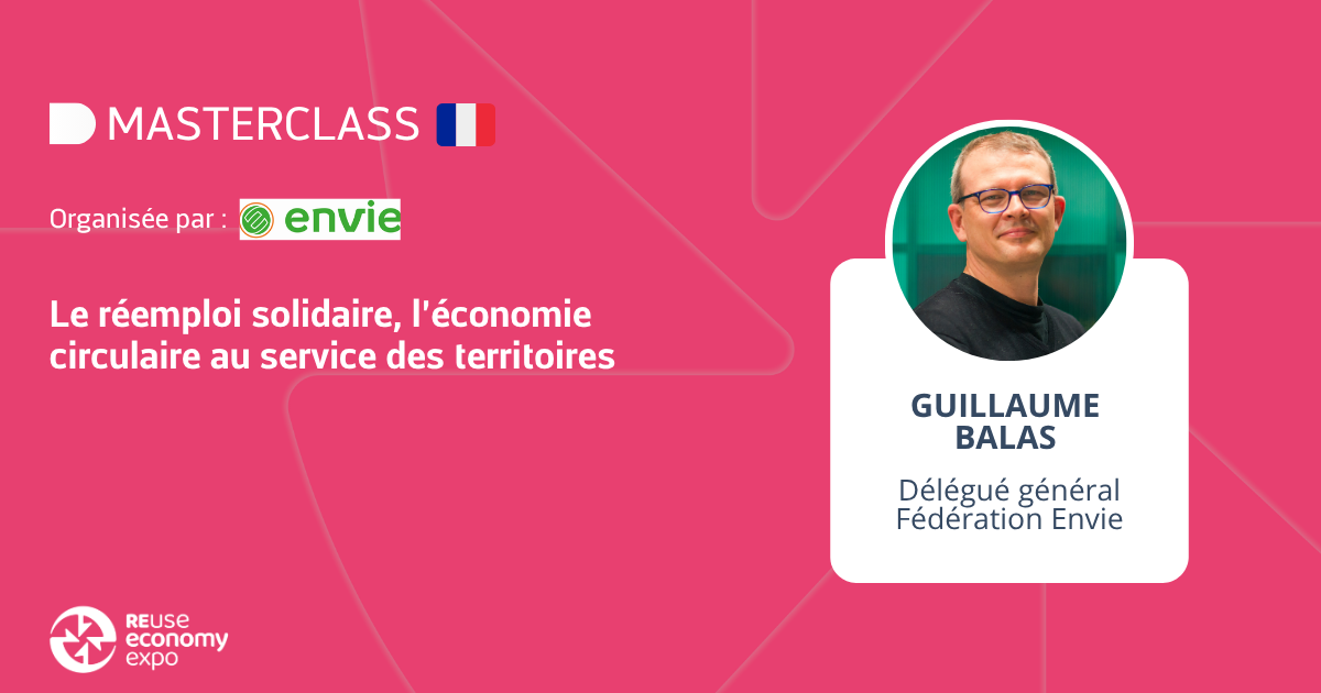 Le réemploi solidaire, l’économie circulaire au service des territoires