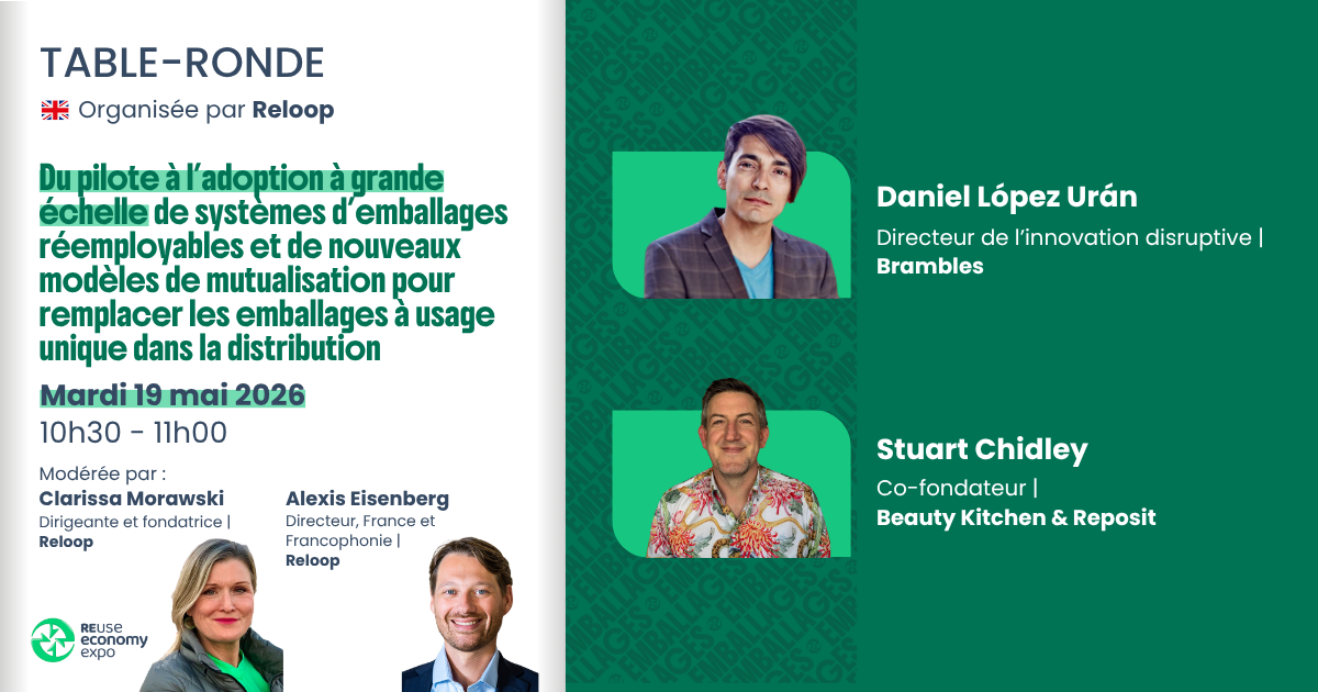 Du pilote à l’adoption à grande échelle de systèmes d’emballages réemployables et de nouveaux modèles de mutualisation pour remplacer les emballages à usage unique dans la distribution