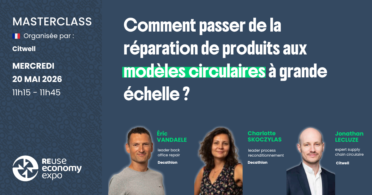 Comment passer de la réparation de produits aux modèles circulaires à grande échelle&nbsp;?