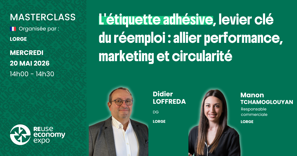 L’étiquette adhésive, levier clé du réemploi&nbsp;: allier performance, marketing et circularité 