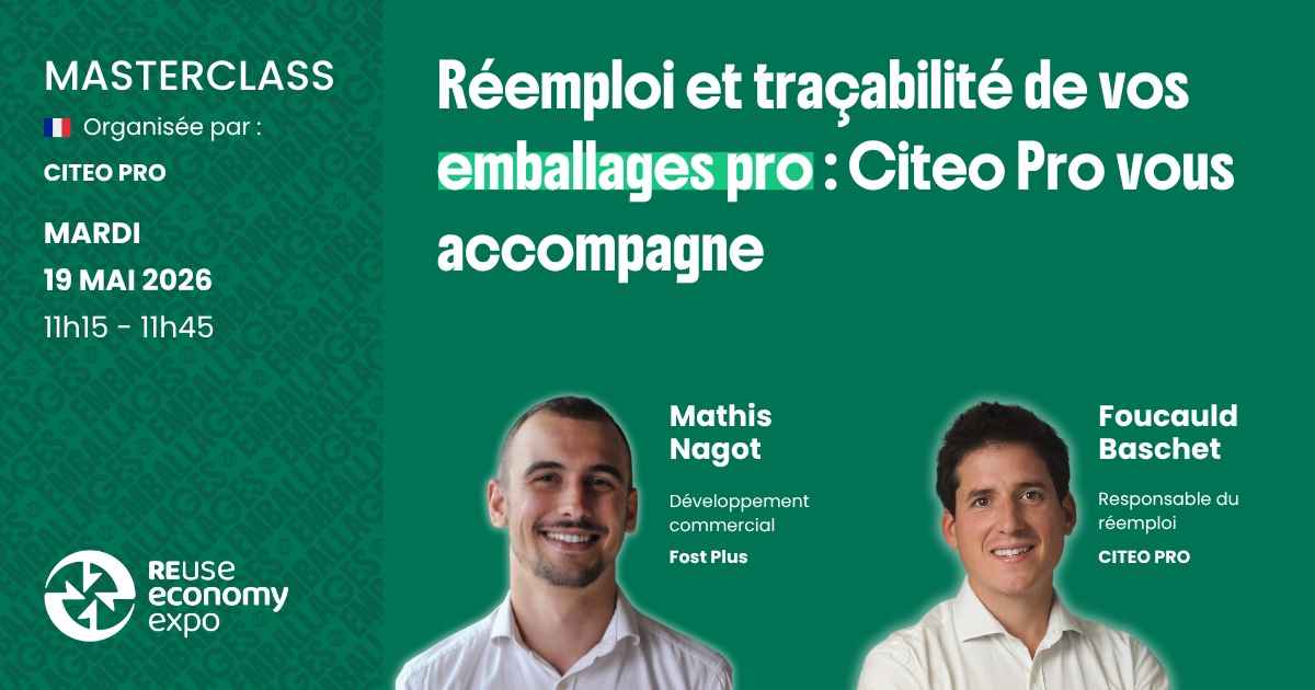 Réemploi et traçabilité de vos emballages pro&nbsp;: CITEO PRO vous accompagne 